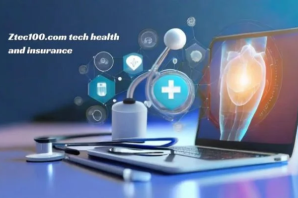 Ztec100.com Tech Health and Insurance